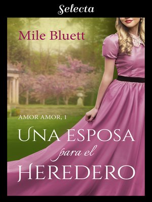 cover image of Una esposa para el heredero